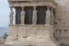 Erechtheion, built 420BC. The famous Caryatids (ladies) are replaced by copies.